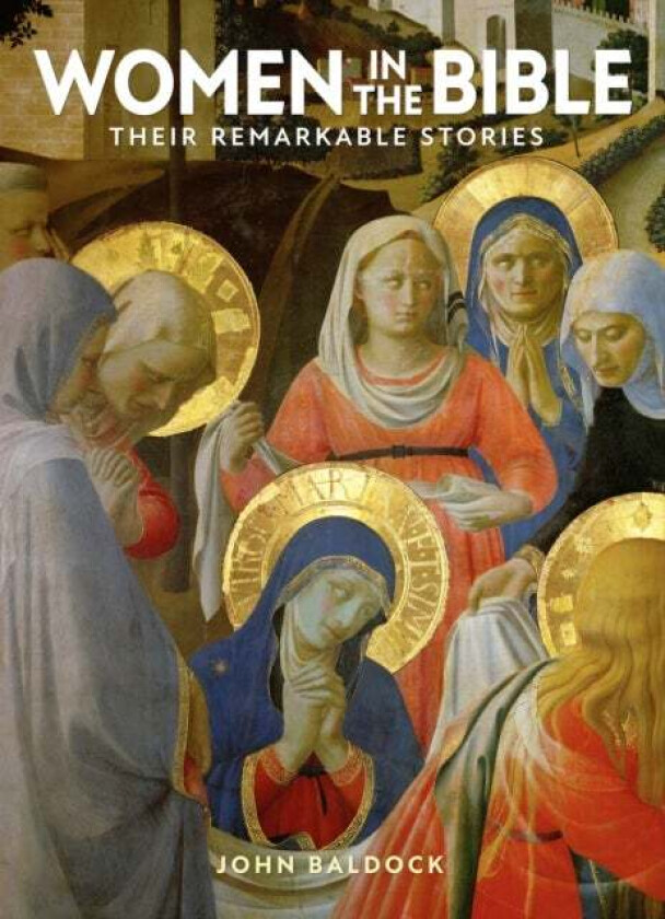 Women in the Bible av John Baldock