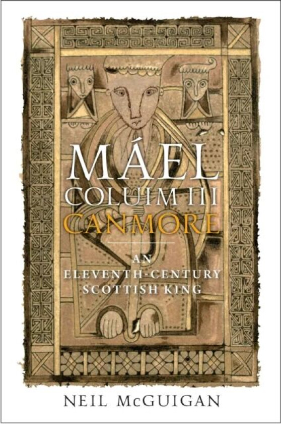 Mael Coluim III, 'Canmore' av Neil McGuigan