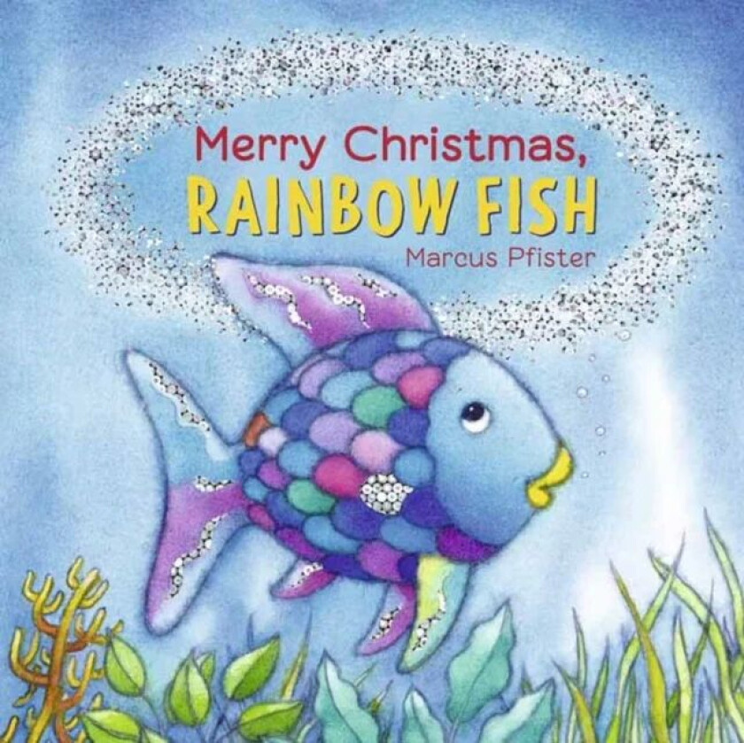 Merry Christmas, Rainbow Fish av Marcus Pfister