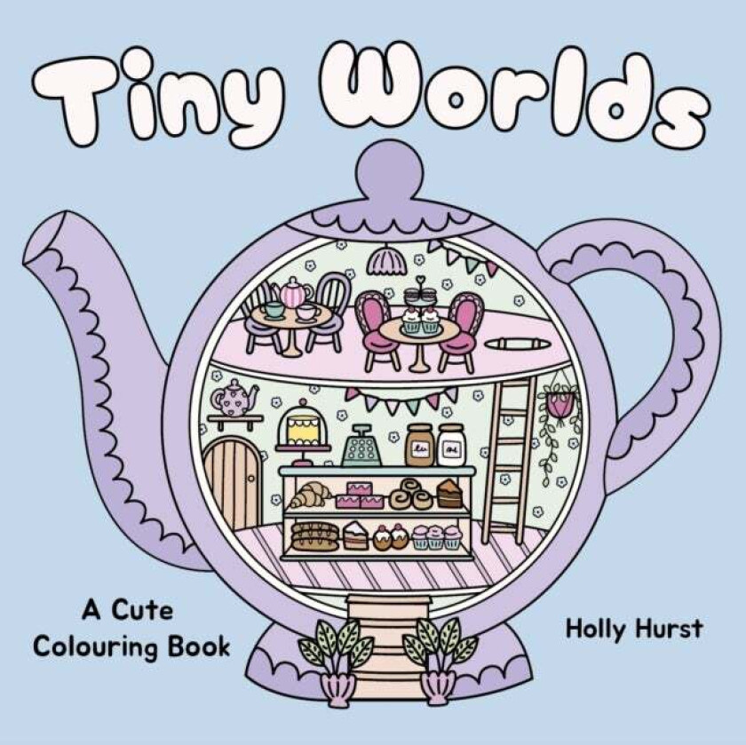 Tiny Worlds Cute Colouring Book av Holly Hurst