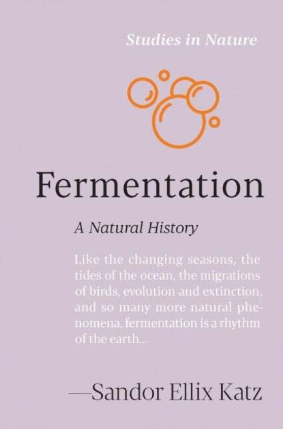 Fermentation av Sandor Ellix Katz