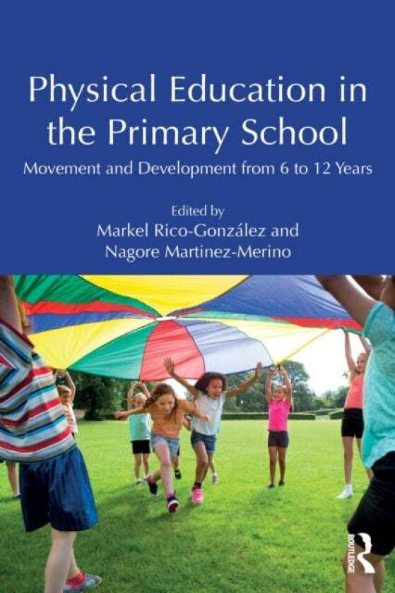 Physical Education in the Primary School