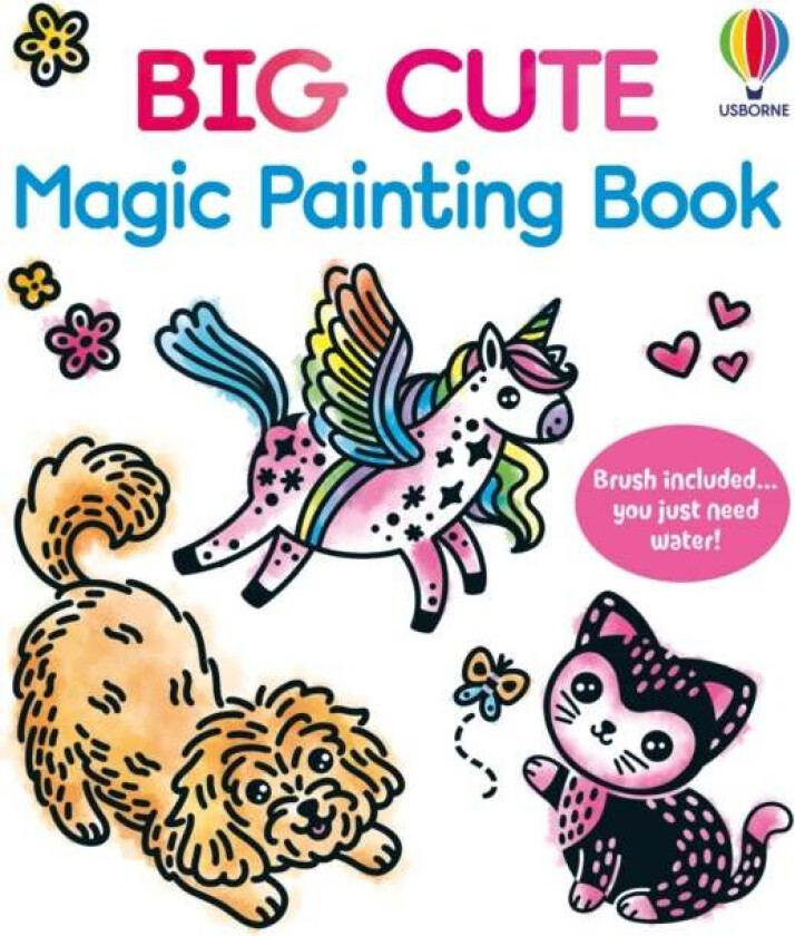 Big Cute Magic Painting Book av Abigail Wheatley