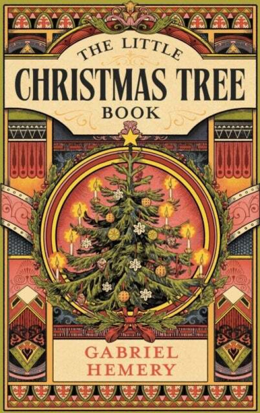 The Little Christmas Tree Book av Dr. Gabriel Hemery
