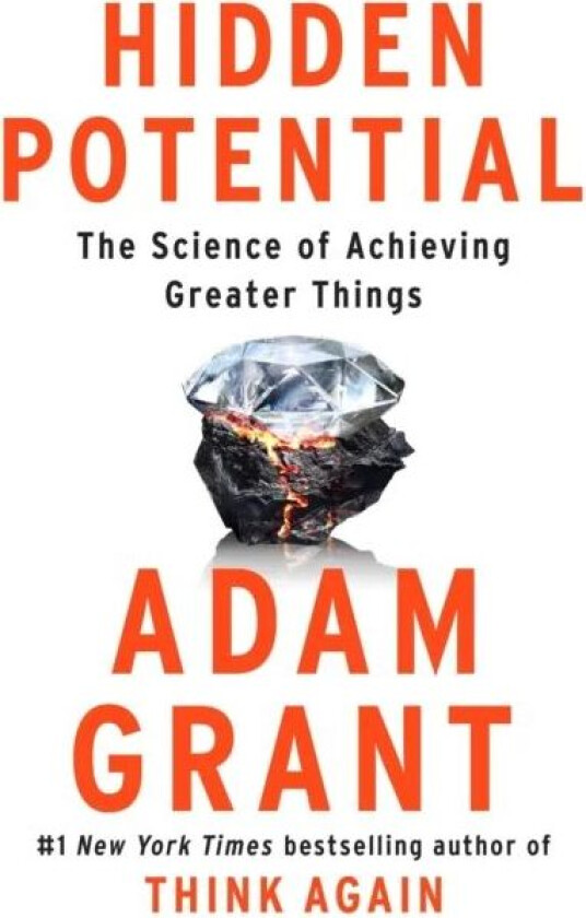 Hidden Potential av Adam Grant