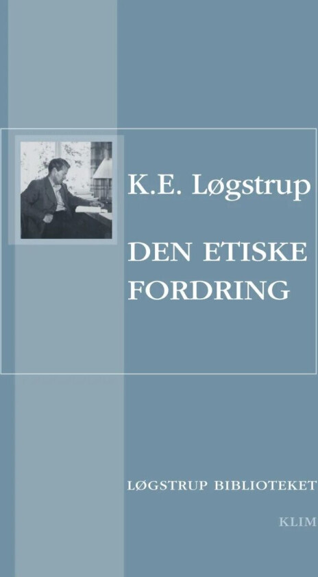 Den etiske fordring av K. E. Løgstrup