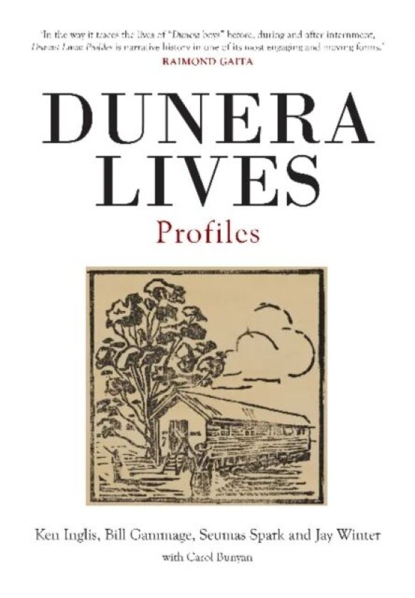 Dunera Lives: Profiles av Ken Inglis, Bill Gammage, Seumas Spark, Jay Winter