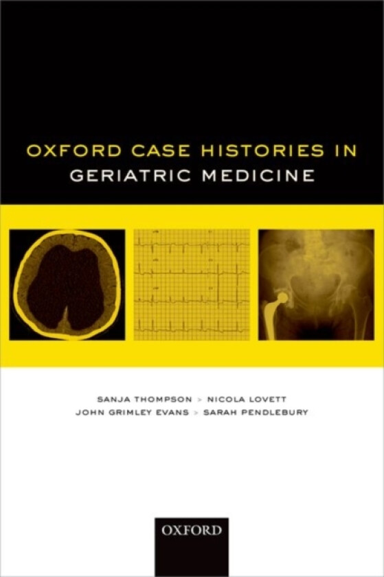 Oxford Case Histories in Geriatric Medicine (Paperback)