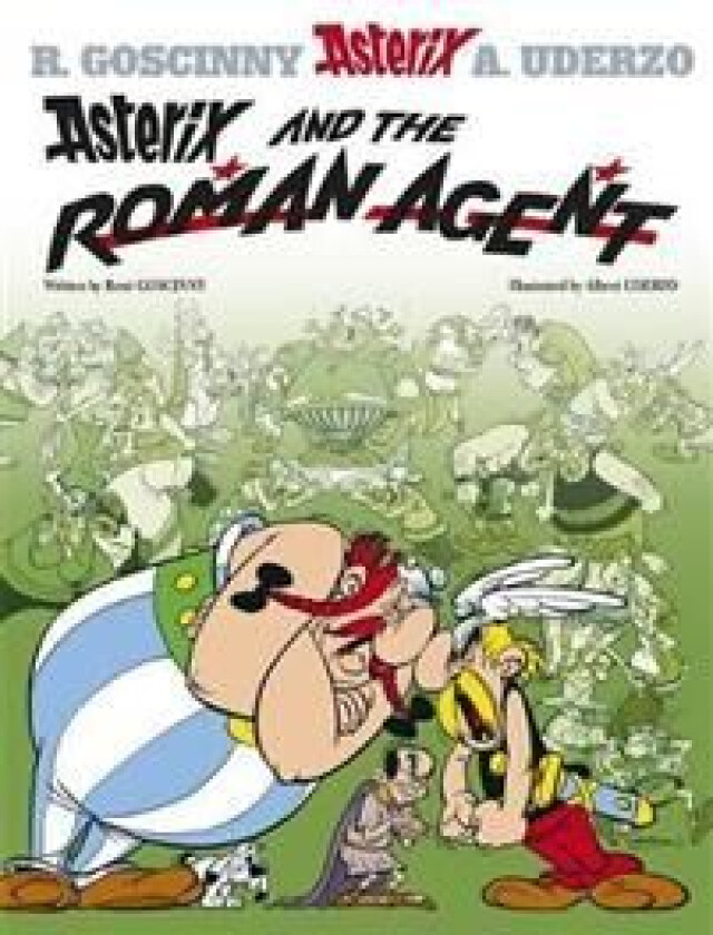 Asterix: Asterix and The Roman Agent av Rene Goscinny