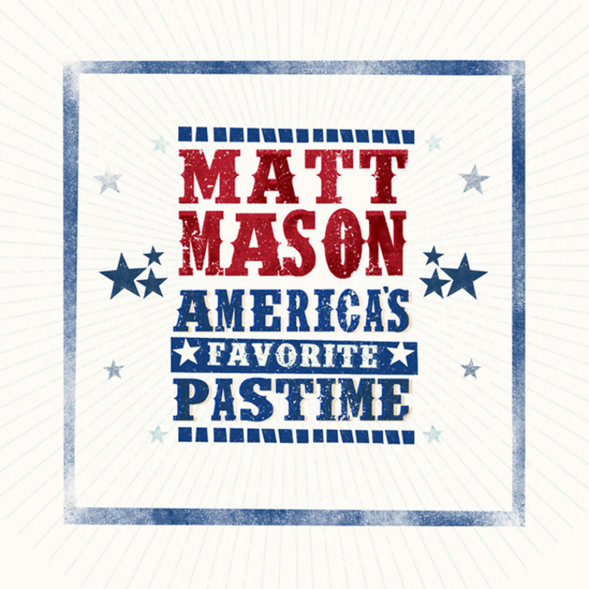 Matt Mason America's Favorite Pastime CD