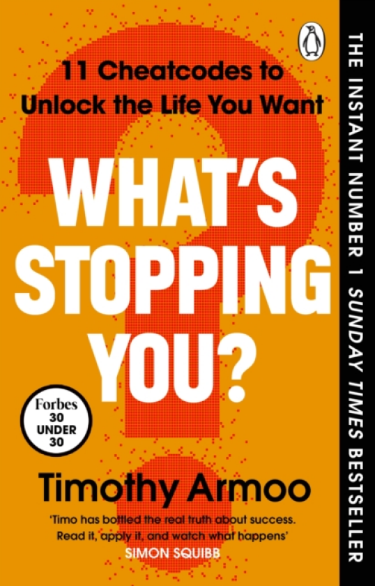 What’s Stopping You? 11 Cheatcodes to Unlock the Life You Want