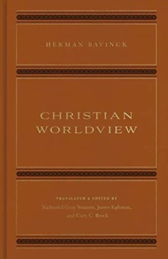 Christian Worldview av Herman Bavinck