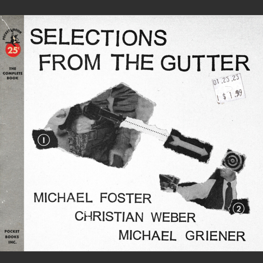 Michael Foster Selections From The Gutter CD