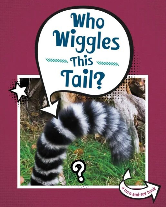 Who Wiggles This Tail? av Cari Meister