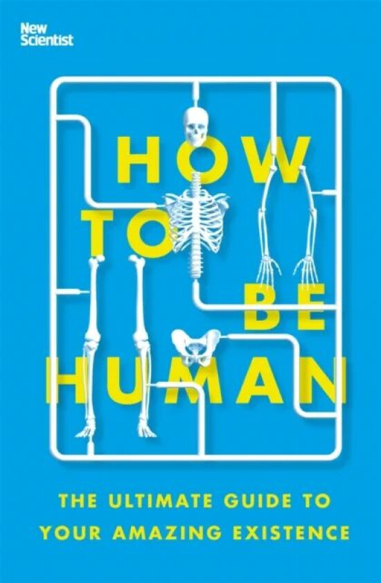 How to Be Human av New Scientist