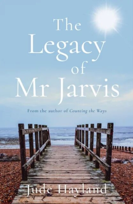 The Legacy of Mr Jarvis av Jude Hayland