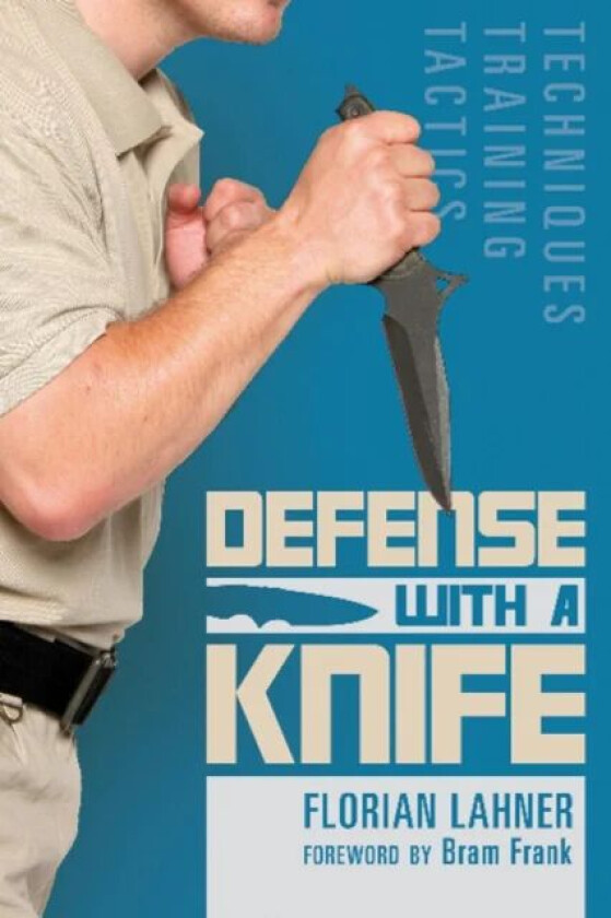 Defense with a Knife av Florian Lahner