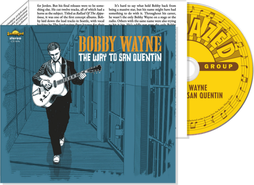 Bobby Wayne The Way To San Quentin CD