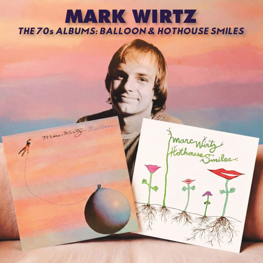 Mark Wirtz 70s Albums: Balloon/Hothouse Smiles CD