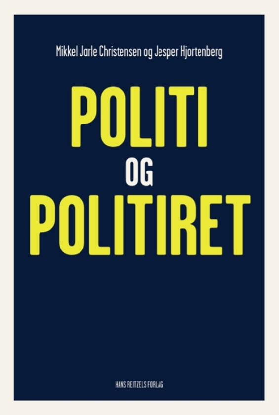 Politi og politiret | Mikkel Jarle ChristensenJesper Hjortenberg