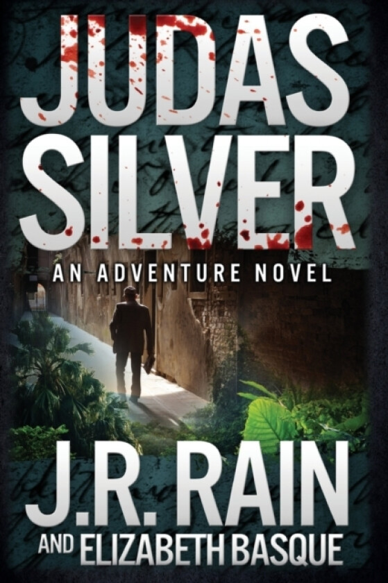 Judas Silver av Elizabeth Basque, J R Rain (Paperback)