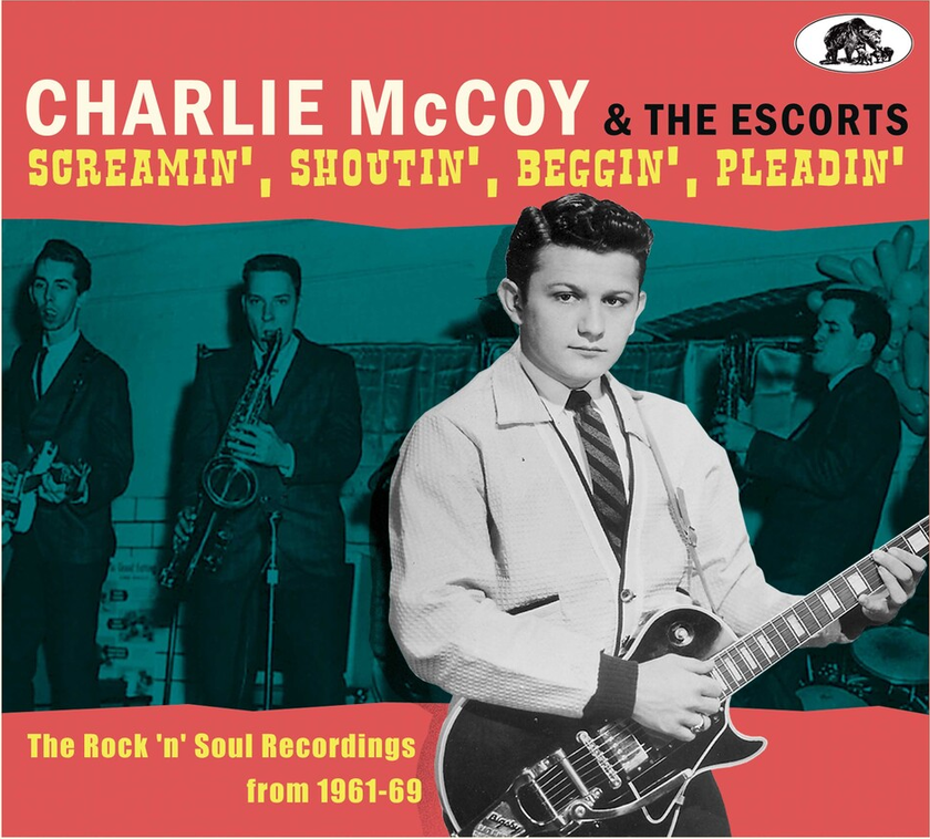 Charlie Mccoy & The Escorts Screamin', Shoutin', Beggin', Pleadin' CD