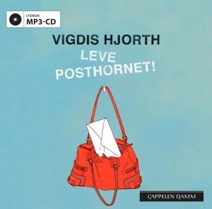 Leve posthornet! av Vigdis Hjorth
