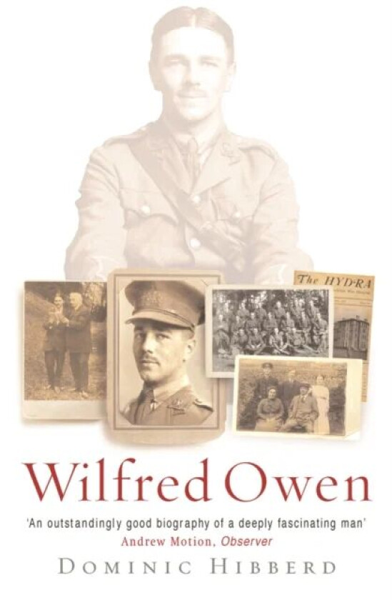 Wilfred Owen av Dominic Hibberd