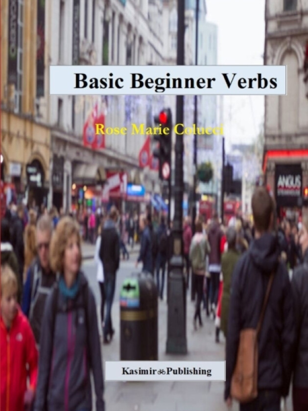 Basic Beginner Verbs av Rose Marie Colucci (Paperback)