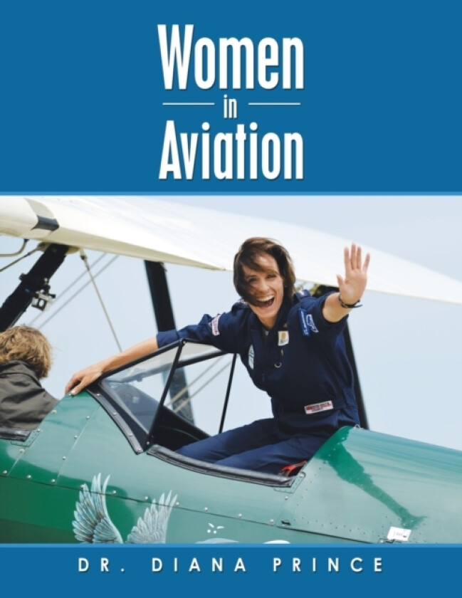 Women in Aviation av Dr Diana Prince (Paperback)