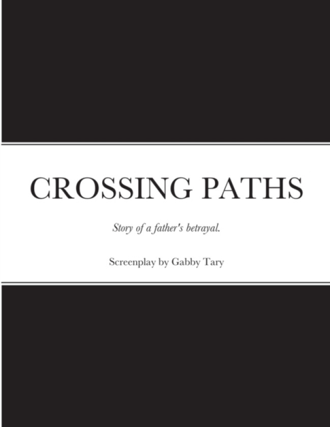 Crossing Paths av Gabby Tary (Paperback)