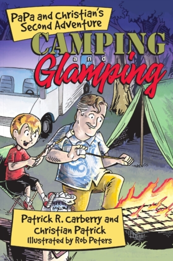 PaPa and Christian's Second Adventure av Patrick R Carberry, Christian Patrick (Paperback)