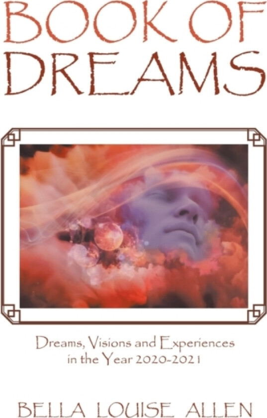 Book of Dreams av Bella Louise Allen (Hardcover)