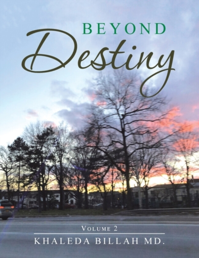 Beyond Destiny av Khaleda Billah MD (Paperback)