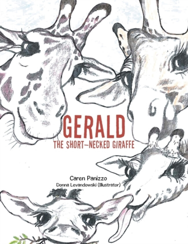 Gerald the Short-Necked Giraffe av Caren Panizzo (Paperback)