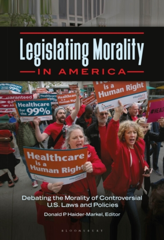 Legislating Morality in America av Donald P. Haider-Markel (Hardcover)