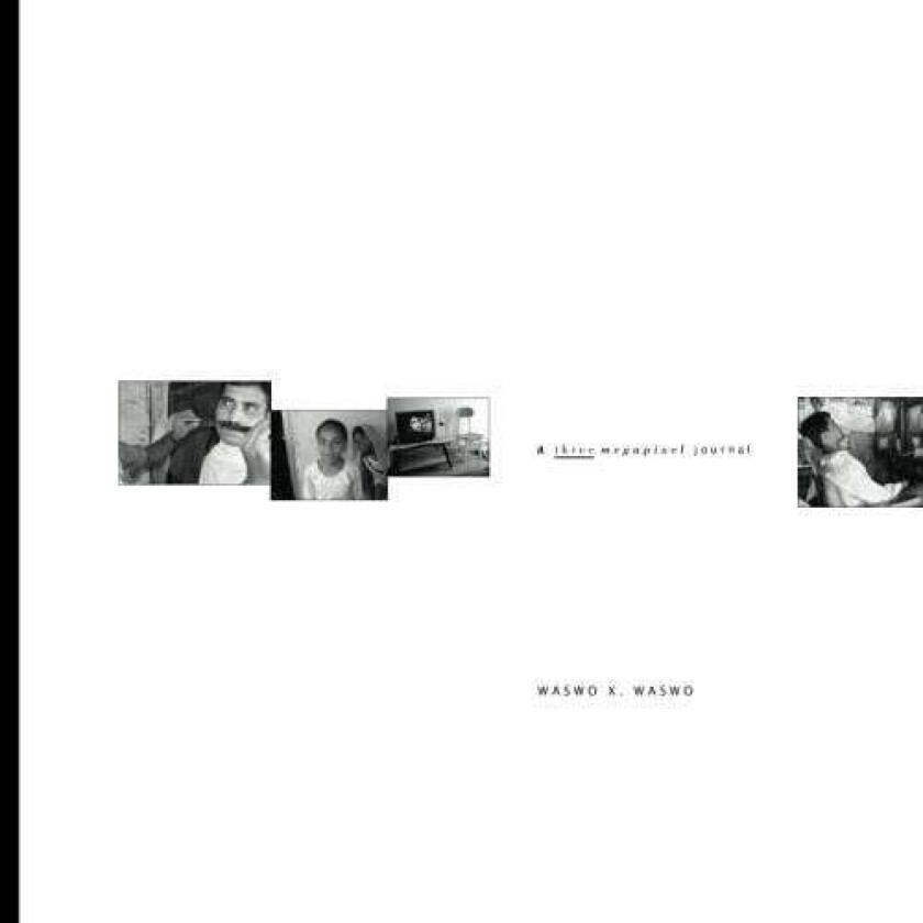 A Three Megapixel Journal av Waswo X. Waswo (Paperback)