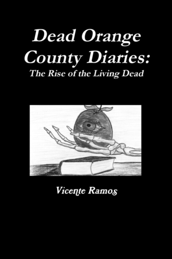 Dead Orange County Diaries av Vicente Ramos (Paperback)