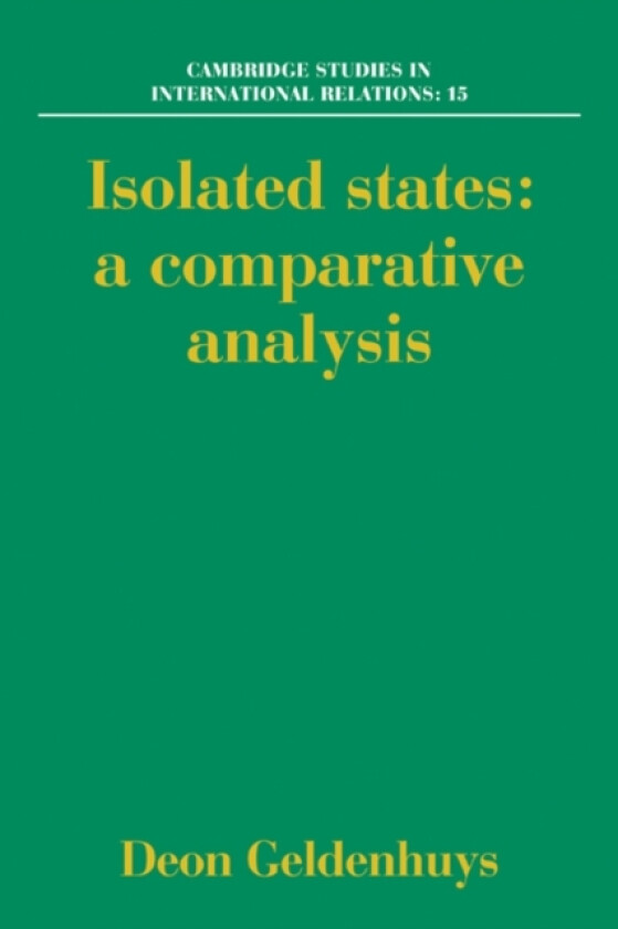 Isolated States av Deon Geldenhuys (Paperback)