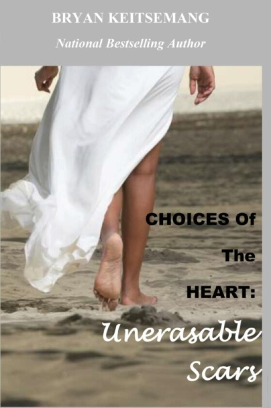 Choices of the Heart av Bryan Keitsemang (Paperback)
