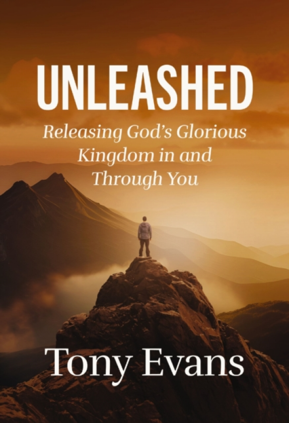 Unleashed Releasing God's Glorious Kingdom in and Through You