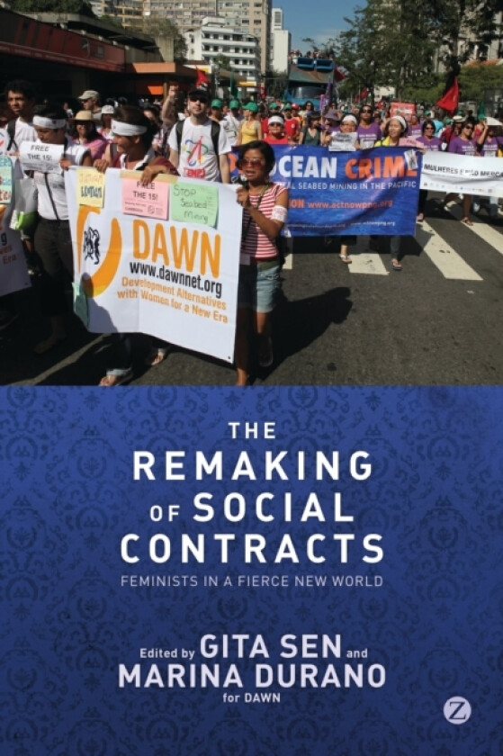 The Remaking of Social Contracts av Gita Sen, Marina Durano (Hardcover)