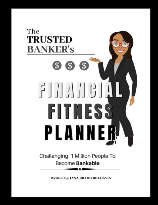 The Trusted Banker's Financial Fitness av Lysa Davis (Paperback)
