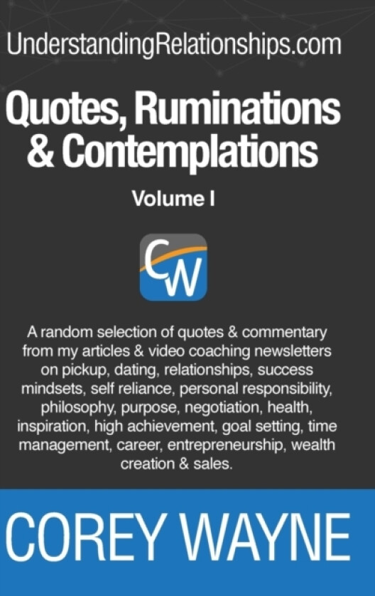 Quotes, Ruminations & Contemplations av Corey Wayne (Hardcover)