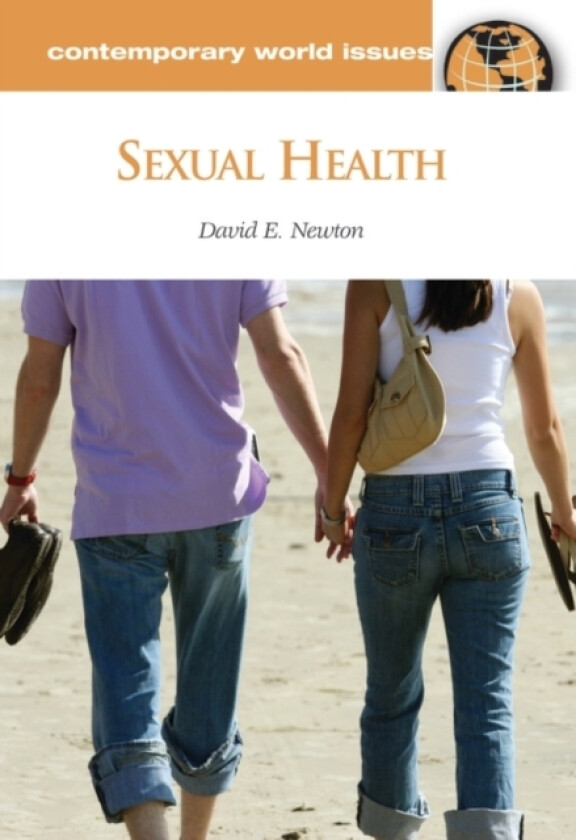 Sexual Health av David E. Newton (Hardcover)