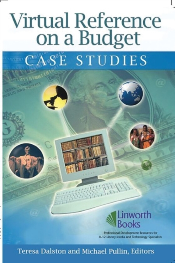 Virtual Reference on a Budget av Teresa R. Dalston, Michael Pullin (Paperback)