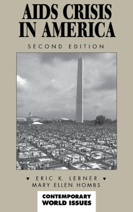 AIDS Crisis In America av Eric K. Lerner, Mary Ellen Hombs (Hardcover)