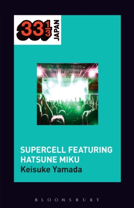 Supercell's Supercell featuring Hatsune Miku av Keisuke Yamada (Hardcover)