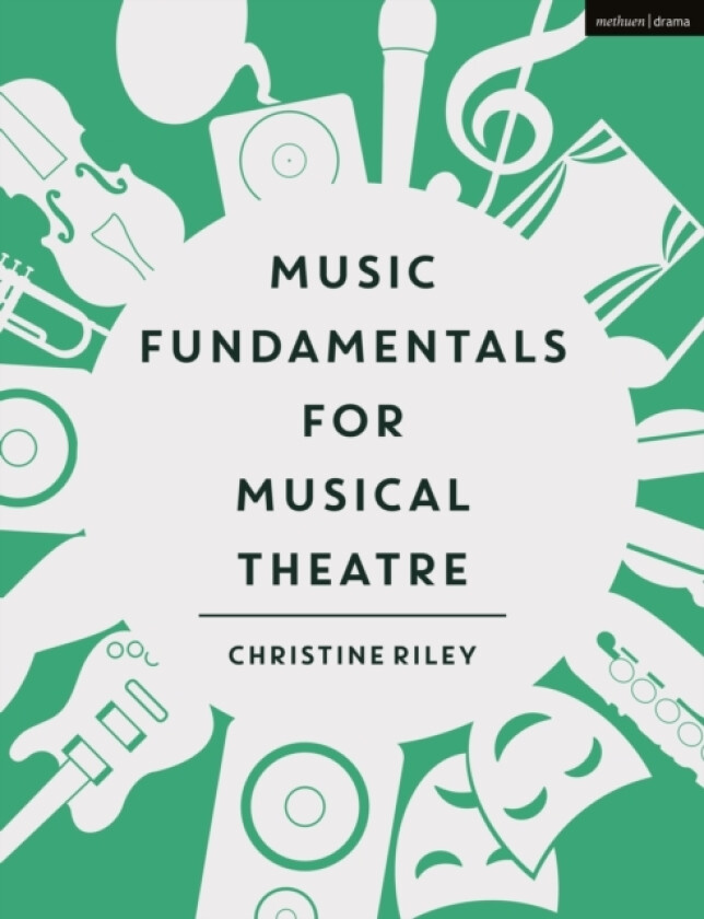Music Fundamentals for Musical Theatre av Christine Riley (Hardcover)