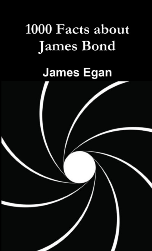 1000 Facts About James Bond av James Egan (Paperback)